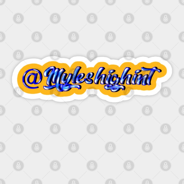 Myles High Social Tees Sticker by mylehighinternational